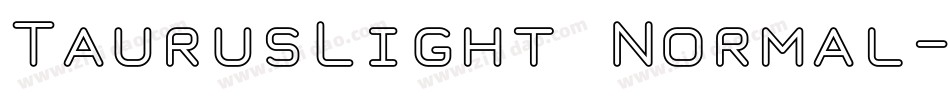 TaurusLight Normal字体转换